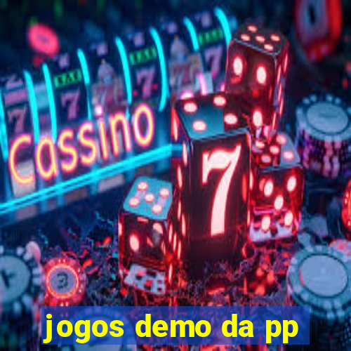 jogos demo da pp